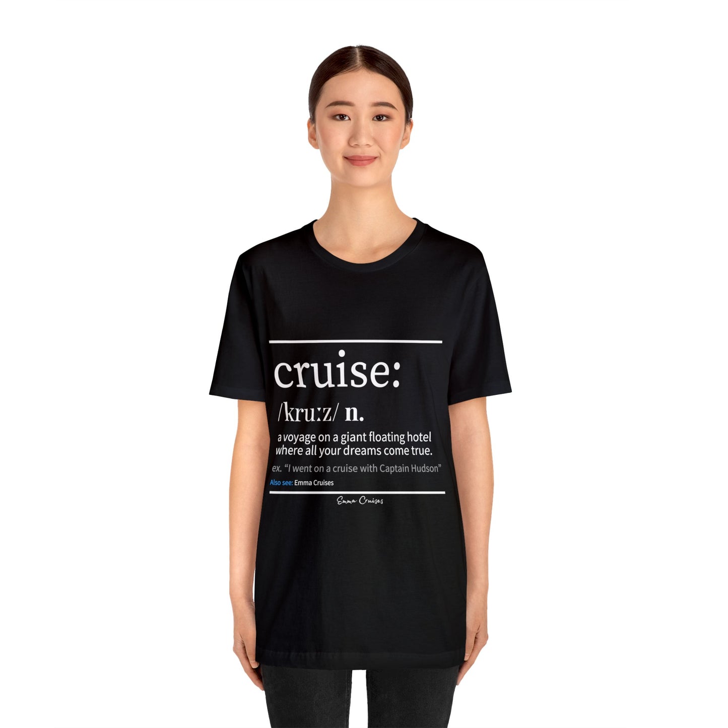 Cruise Definition - UNISEX T-Shirt (UK)