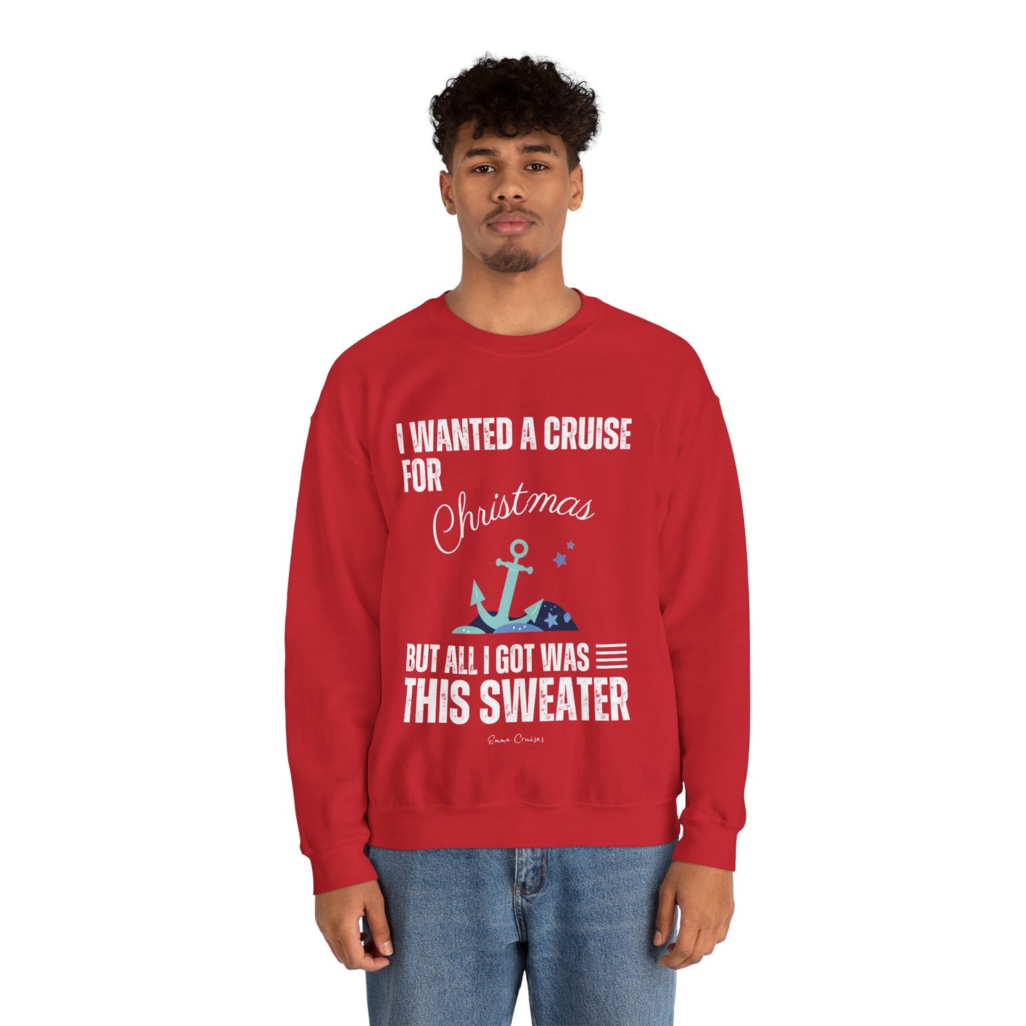 Quería un crucero para Navidad - Sudadera UNISEX Crewneck