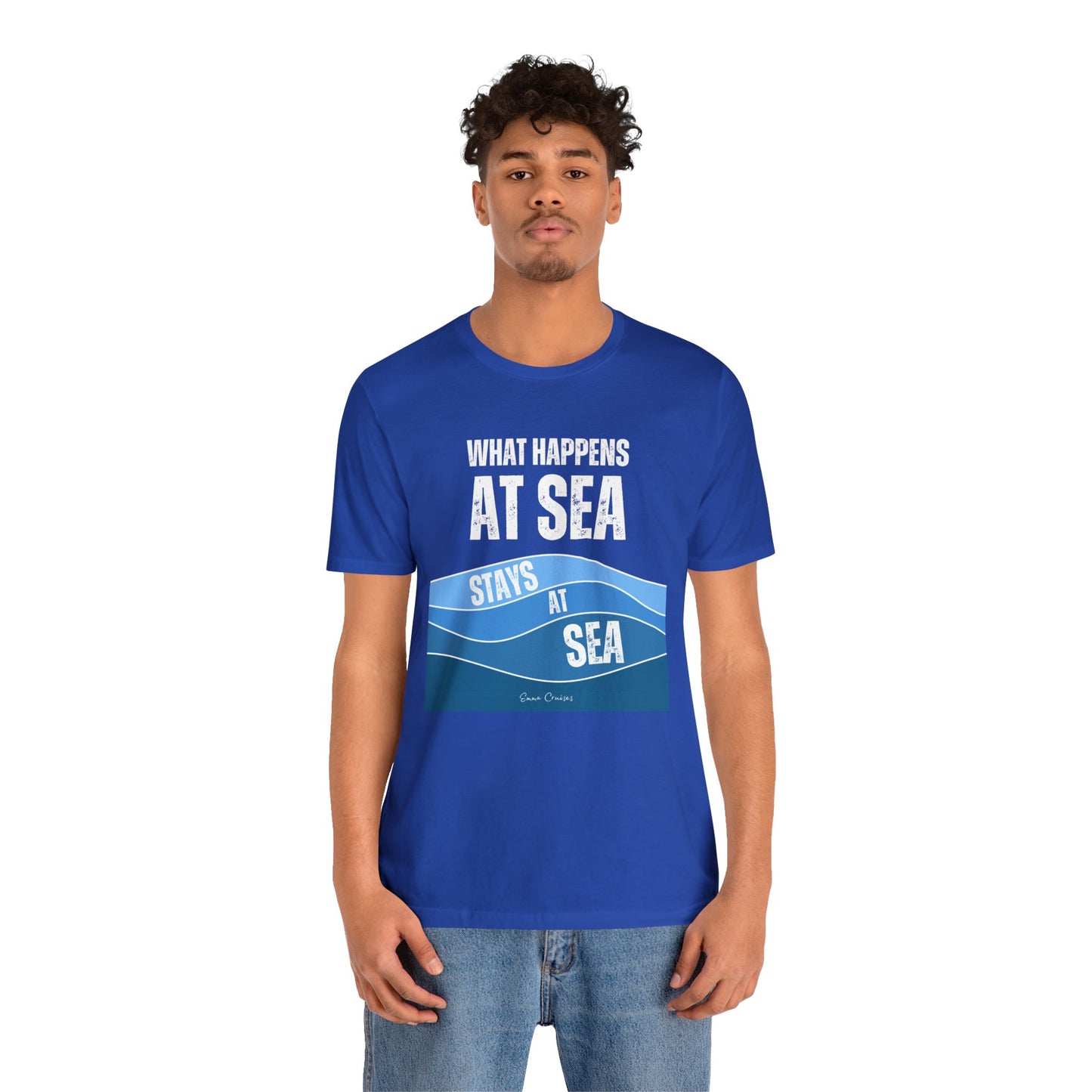 What Happens at Sea - UNISEX T-Shirt (UK)