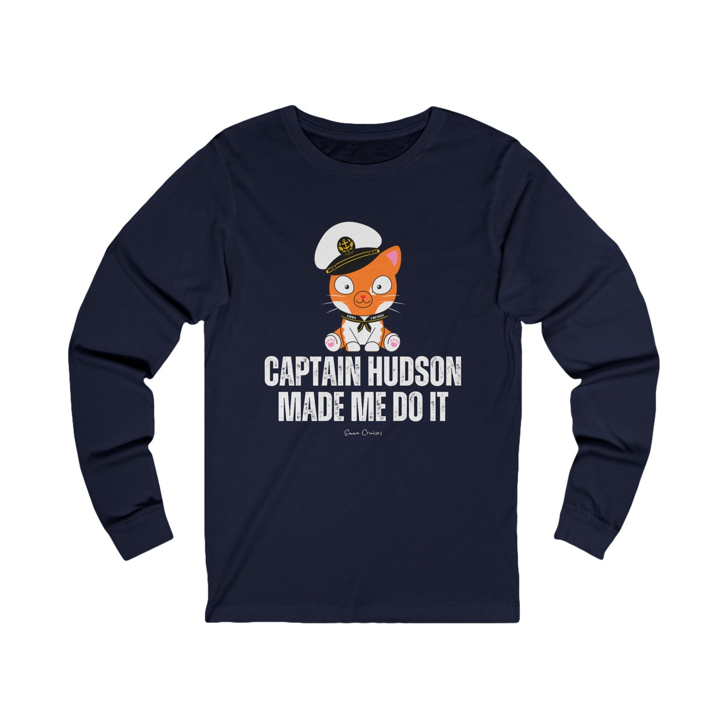 Captain Hudson Made Me Do It - UNISEX T-Shirt