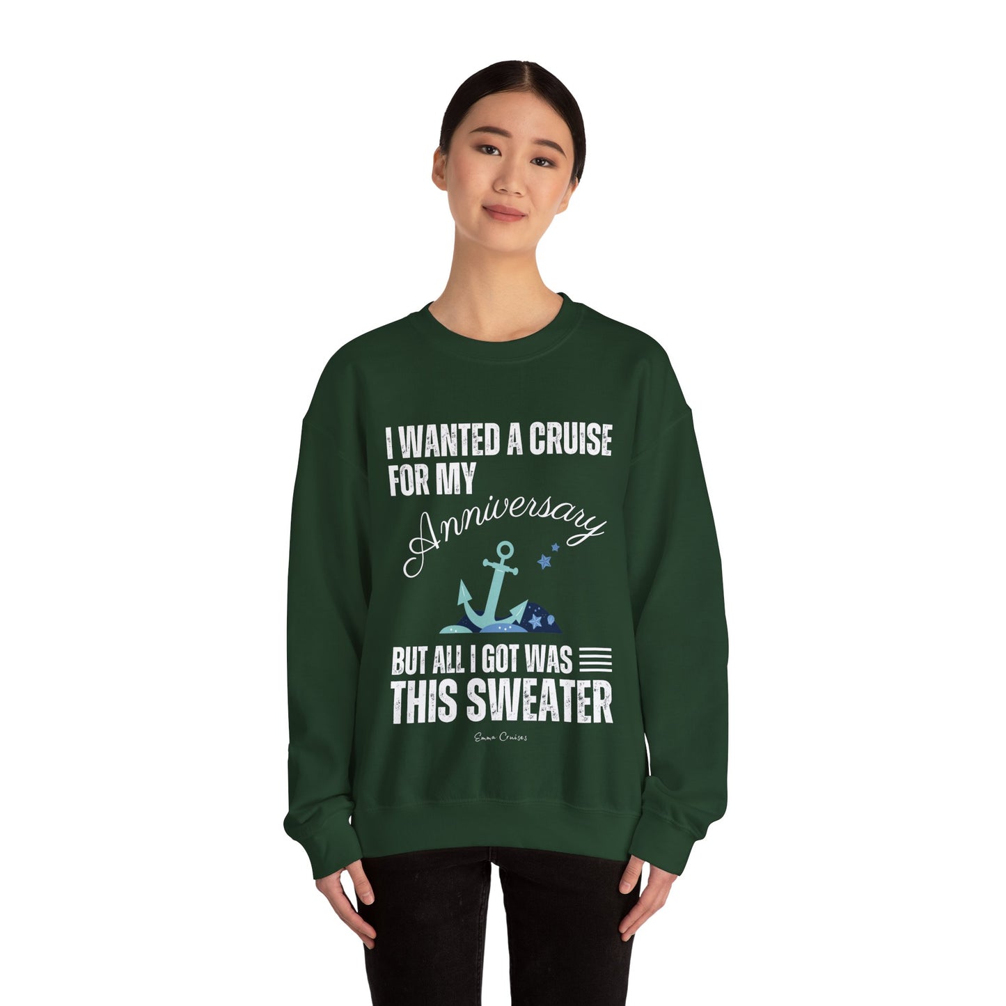 Quería un crucero para mi aniversario - Sudadera UNISEX Crewneck