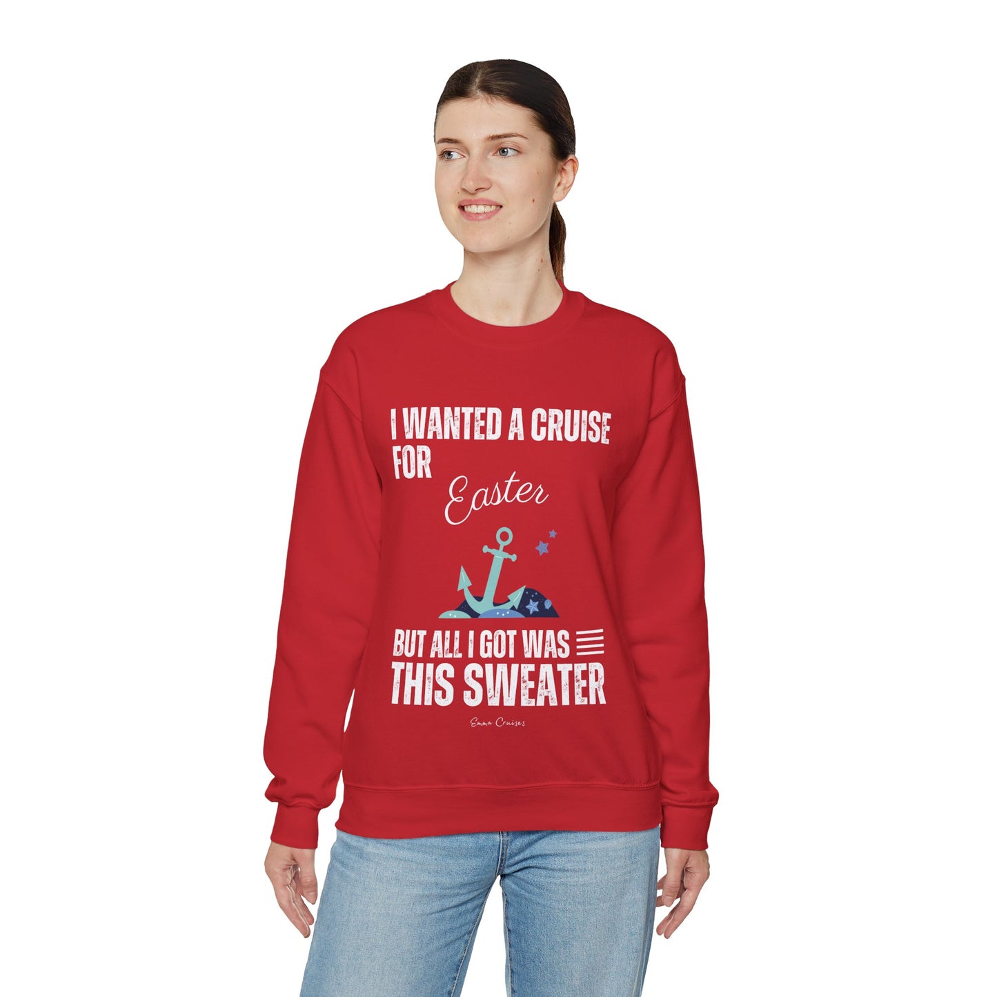 I Wanted a Cruise for Easter - UNISEX Crewneck Sweatshirt (UK)