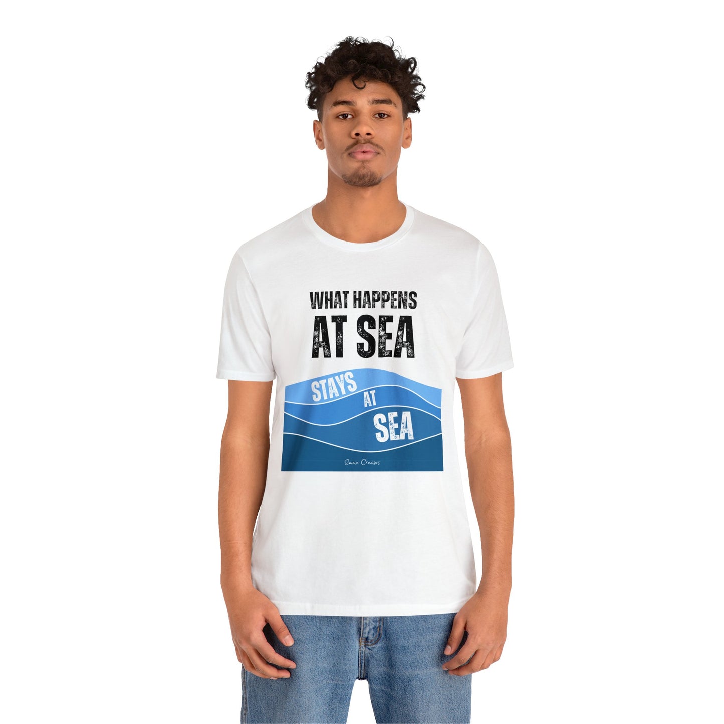 What Happens at Sea - UNISEX T-Shirt (UK)