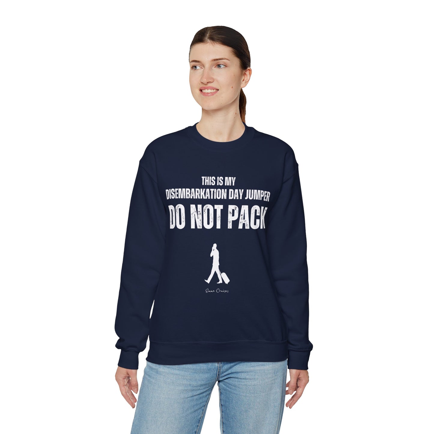 This is My Disembarkation Day Jumper - UNISEX Crewneck Sweatshirt (UK)