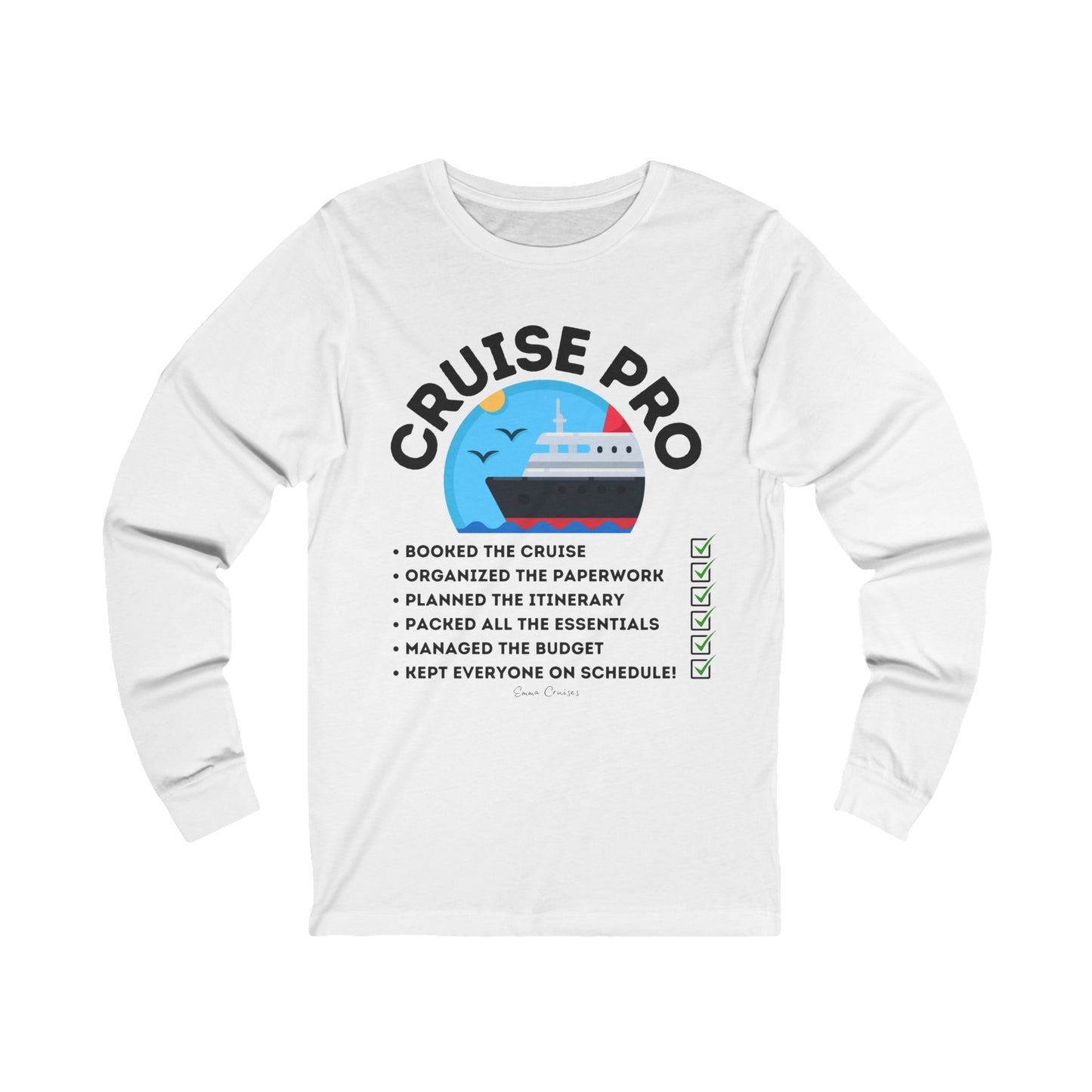 I’m a Cruise Pro - UNISEX T-Shirt (UK)