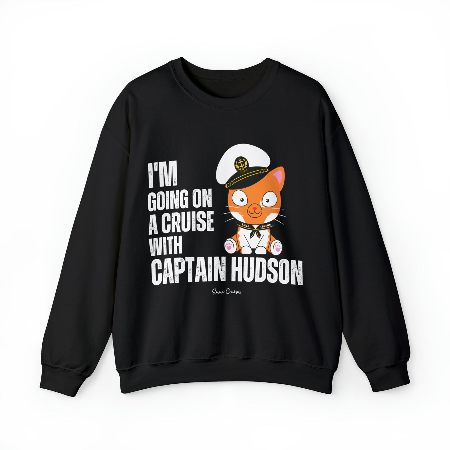 I'm Going on a Cruise with Captain Hudson - UNISEX Crewneck Sweatshirt (UK)