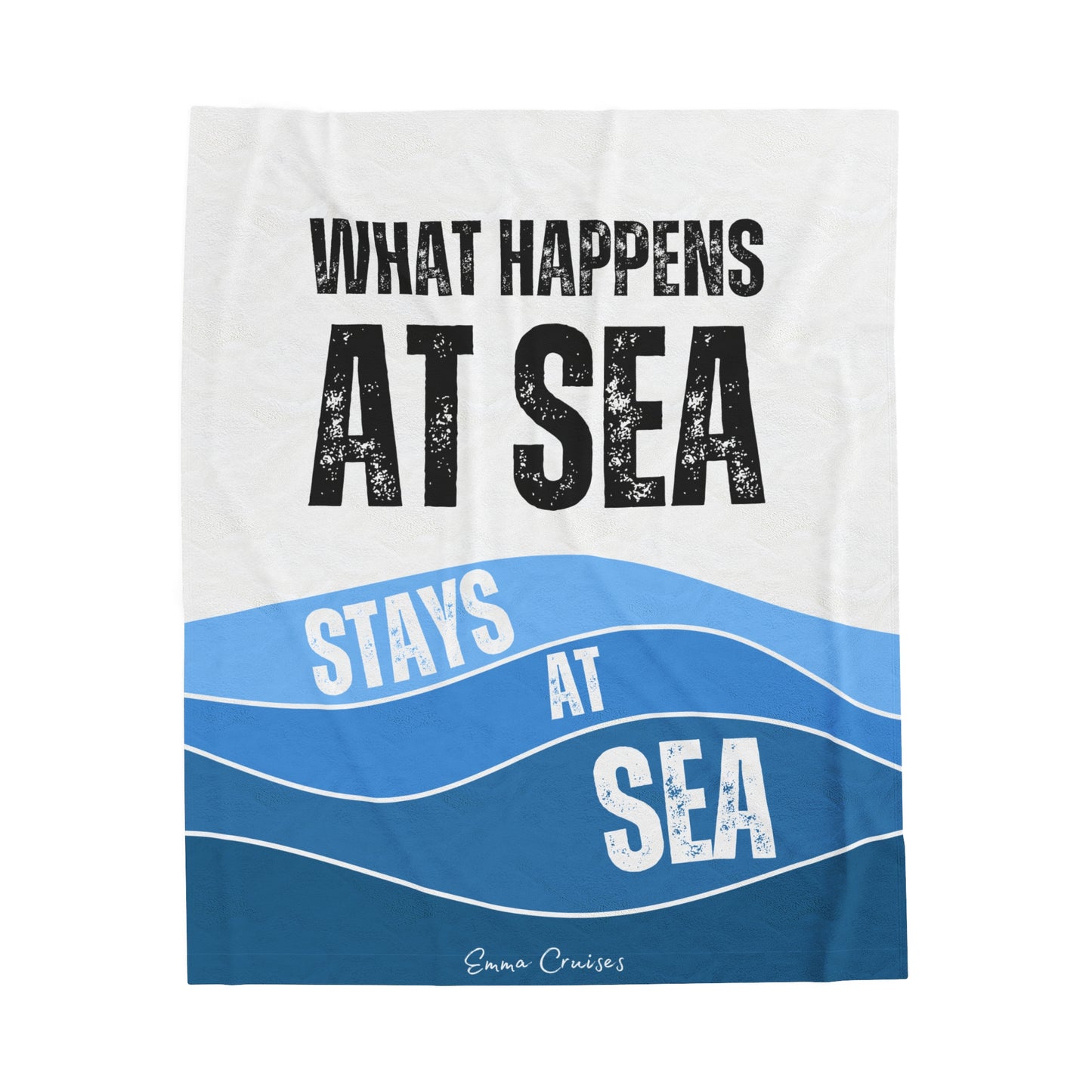 What Happens at Sea - Velveteen Plush Blanket
