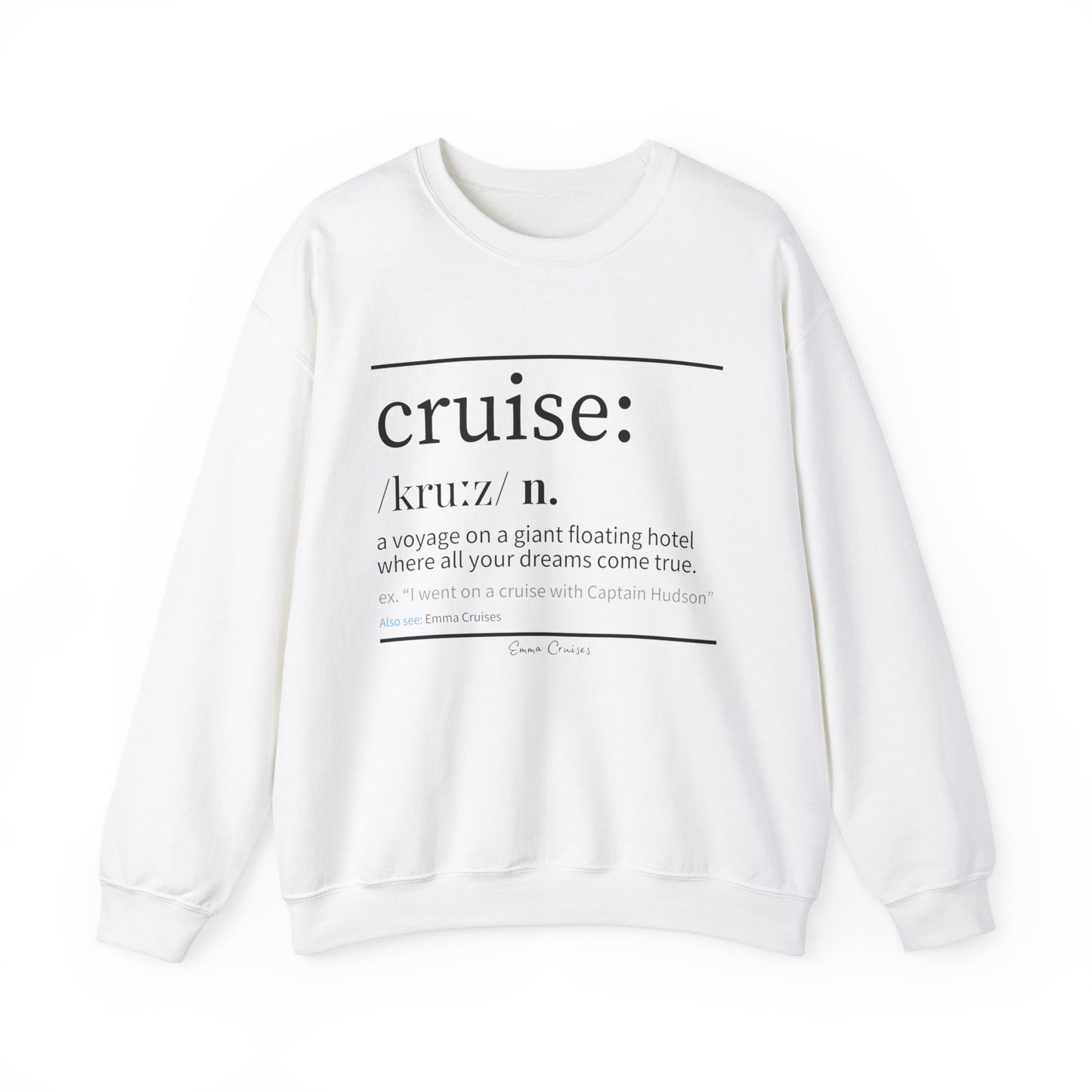 Cruise Definition - UNISEX Crewneck Sweatshirt (UK)