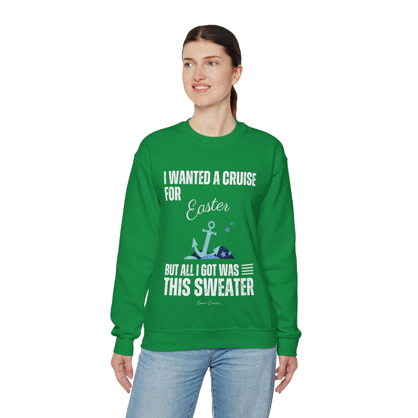 I Wanted a Cruise for Easter - UNISEX Crewneck Sweatshirt