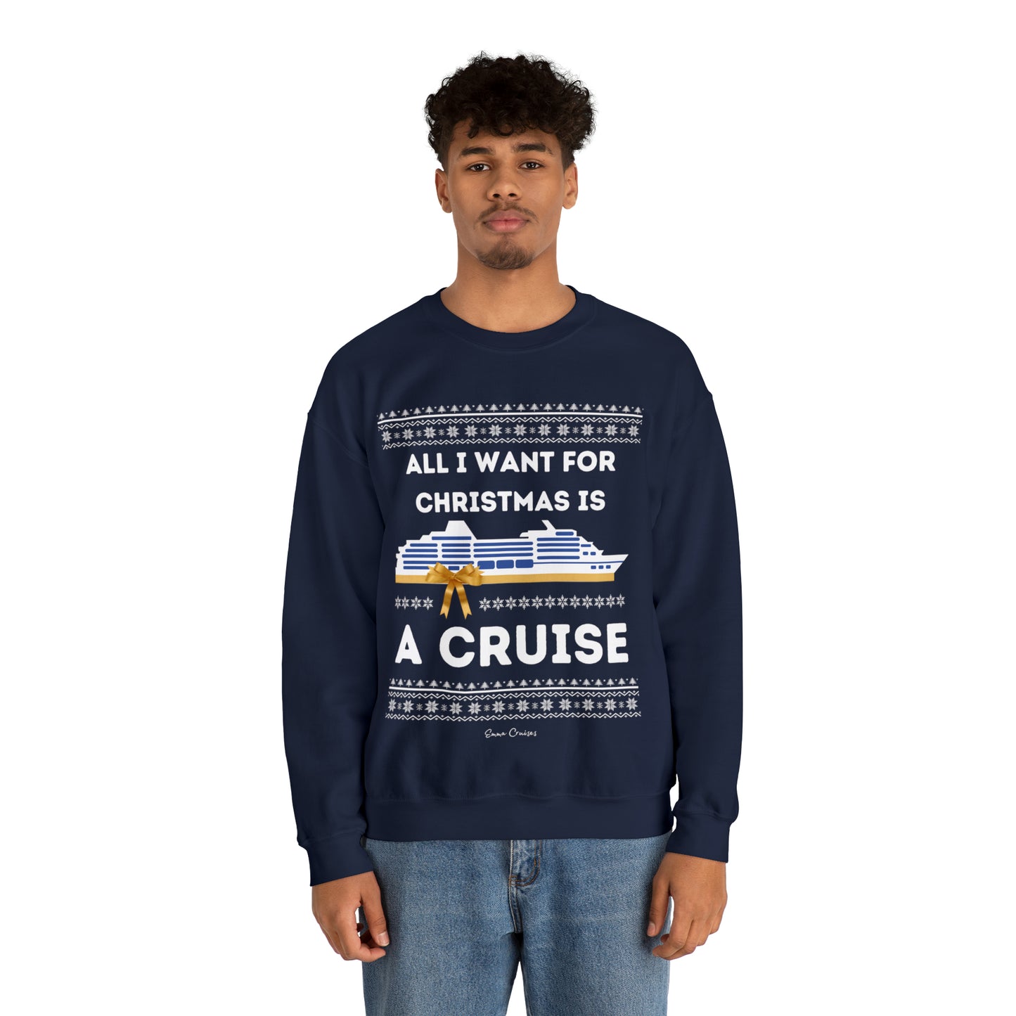 All I Want for Christmas - UNISEX Crewneck Sweatshirt (UK)