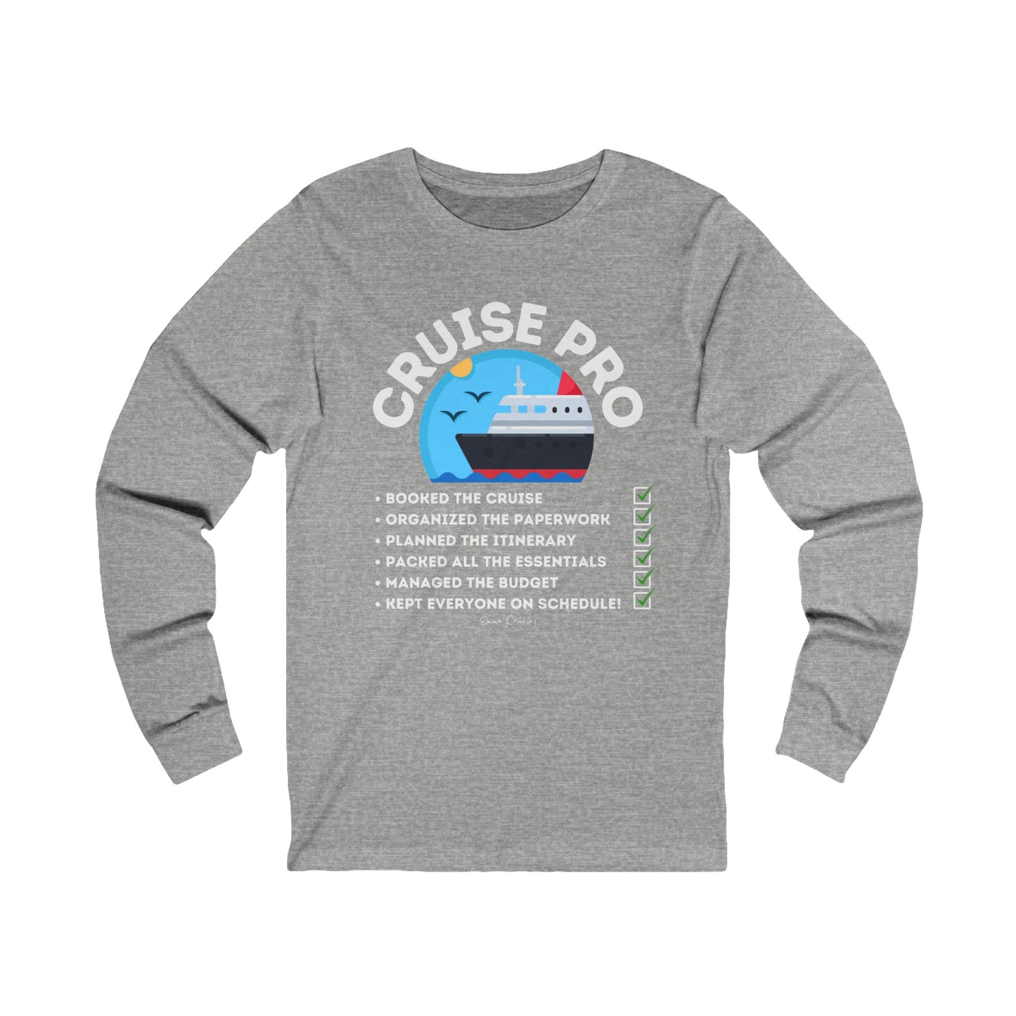 I’m a Cruise Pro - UNISEX T-Shirt