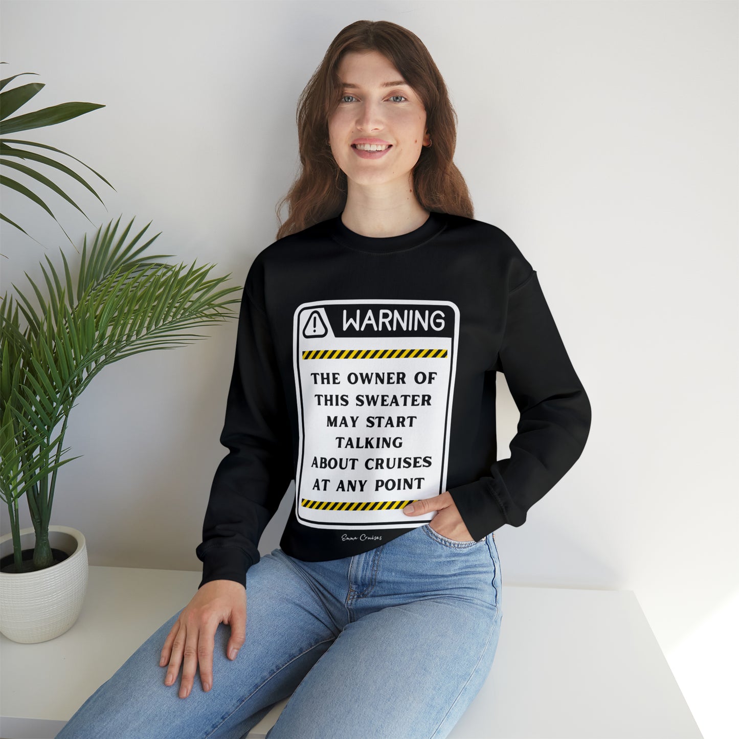 May Start Talking About Cruises - UNISEX Crewneck Sweatshirt (UK)