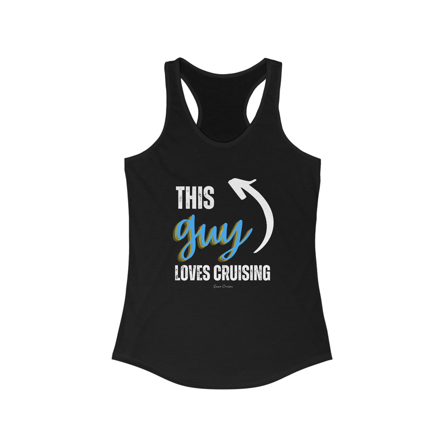 This Guy Loves Cruising - Tank Top