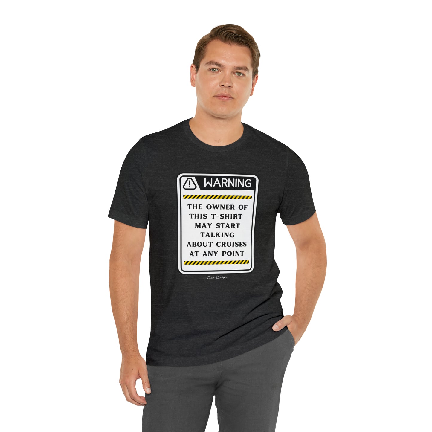 Kann anfangen, über Kreuzfahrten zu reden - UNISEX T-Shirt