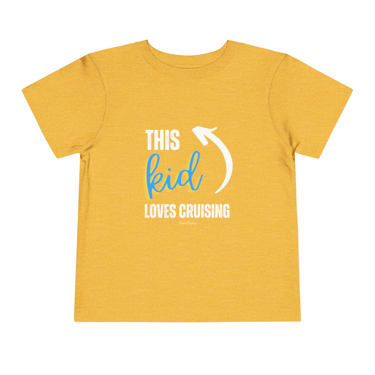 This Kid Loves Cruising - Toddler UNISEX T-Shirt