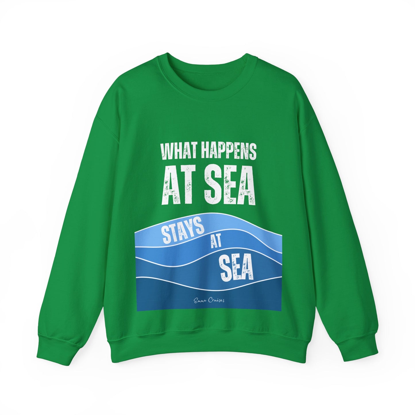 What Happens at Sea - UNISEX Crewneck Sweatshirt (UK)