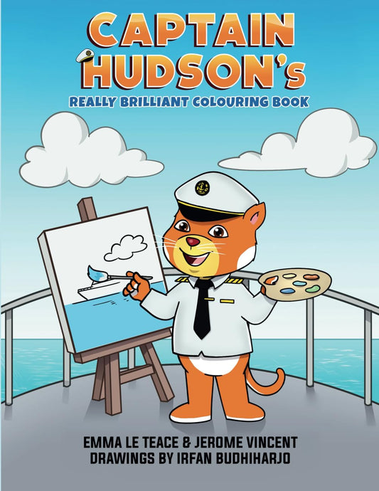 Captain Hudson's Really Brilliant Colouring Book (Captain Hudson's Brilliant Cruises)