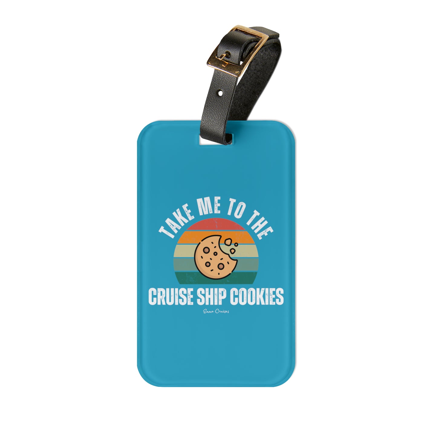 Bring mich zu den Kreuzfahrtschiff-Cookies – Gepäckanhänger