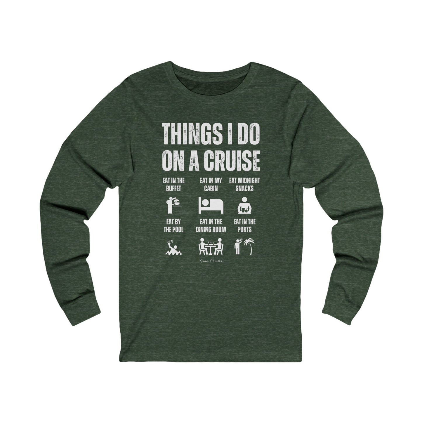 Things I Do on a Cruise - UNISEX T-Shirt