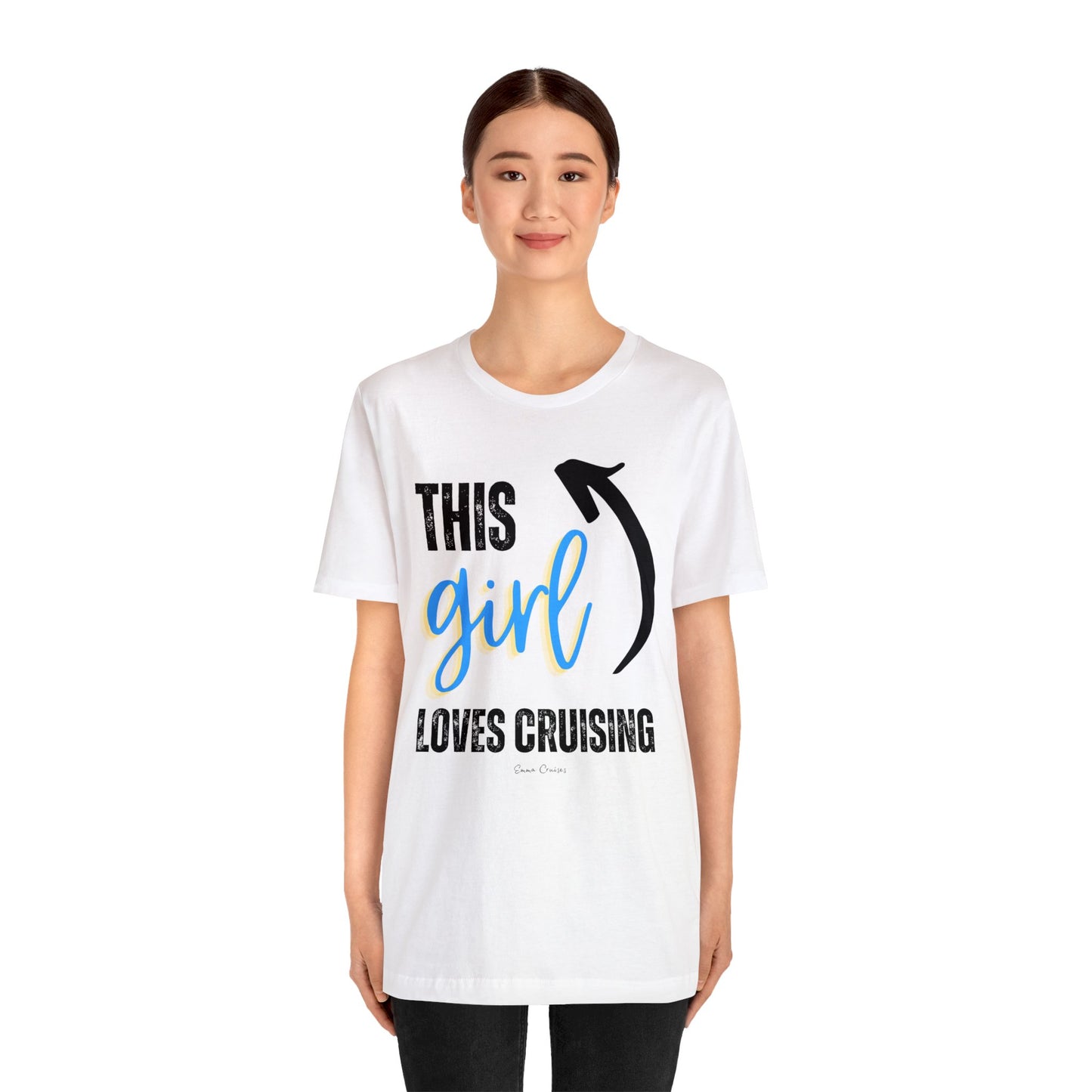 This Girl Loves Cruising - UNISEX T-Shirt (UK)