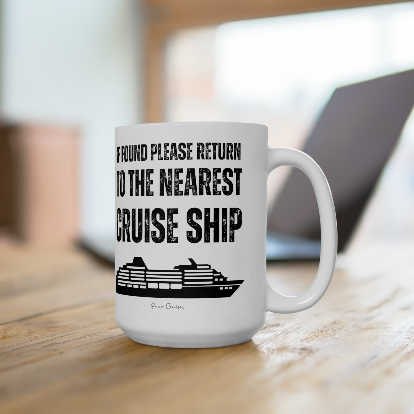 Return to Cruise Ship - Ceramic Mug