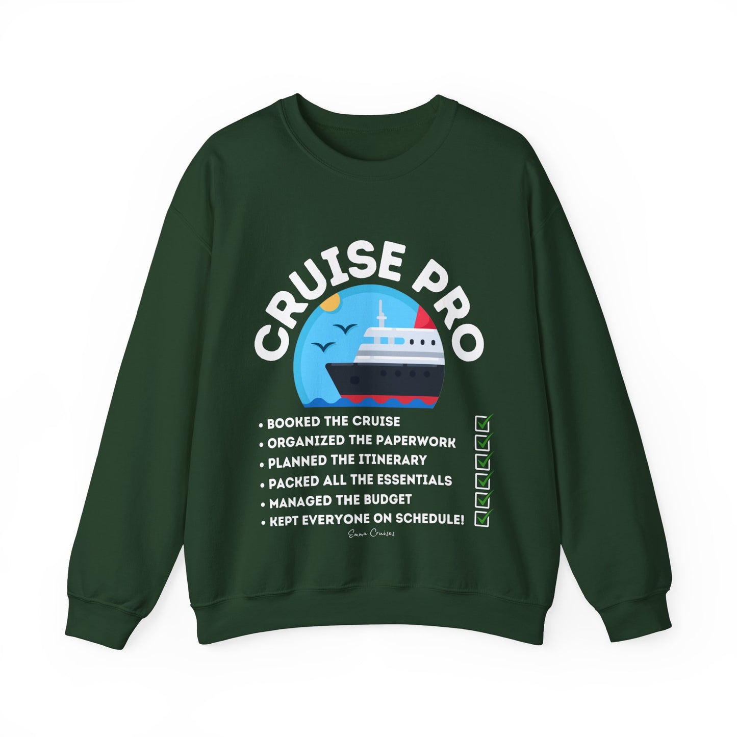 I'm a Cruise Pro - UNISEX Crewneck Sweatshirt