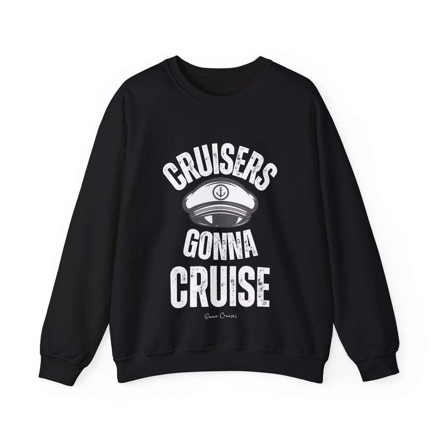 Cruisers Gonna Cruise - UNISEX Crewneck Sweatshirt