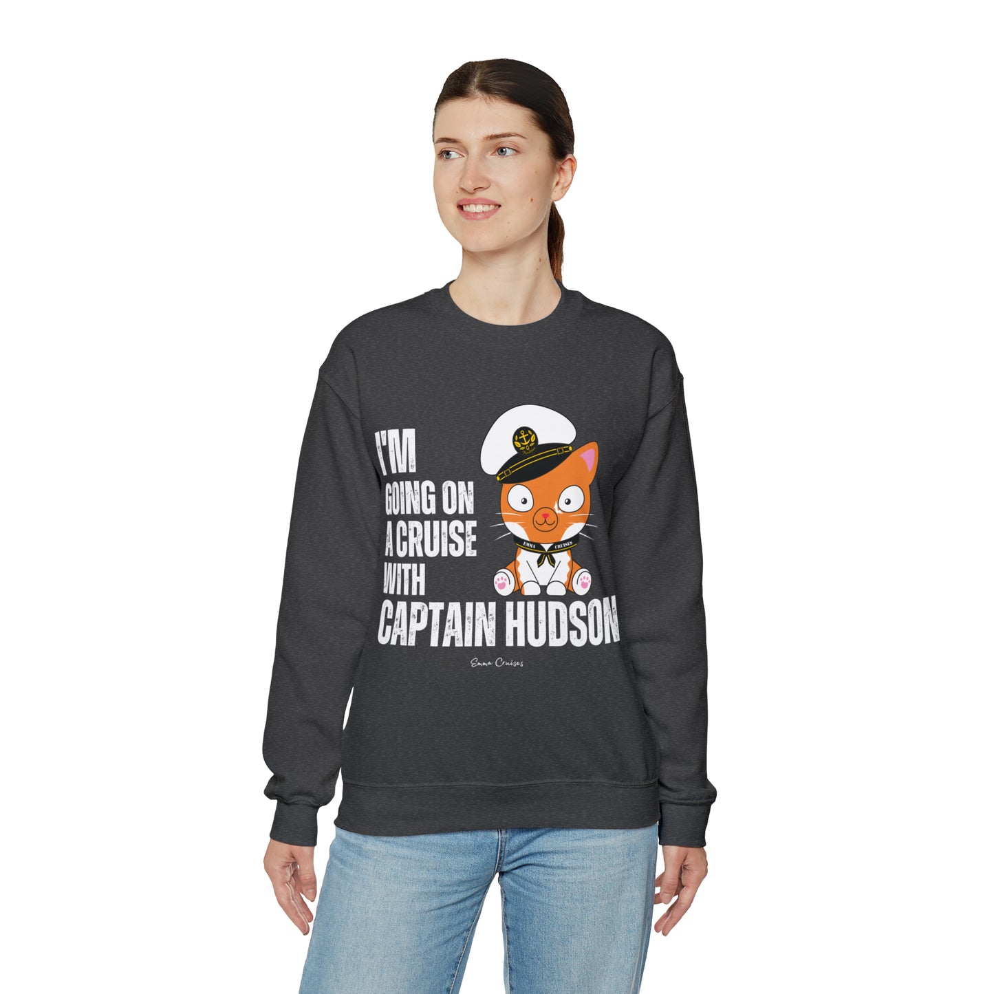 I'm Going on a Cruise with Captain Hudson - UNISEX Crewneck Sweatshirt (UK)