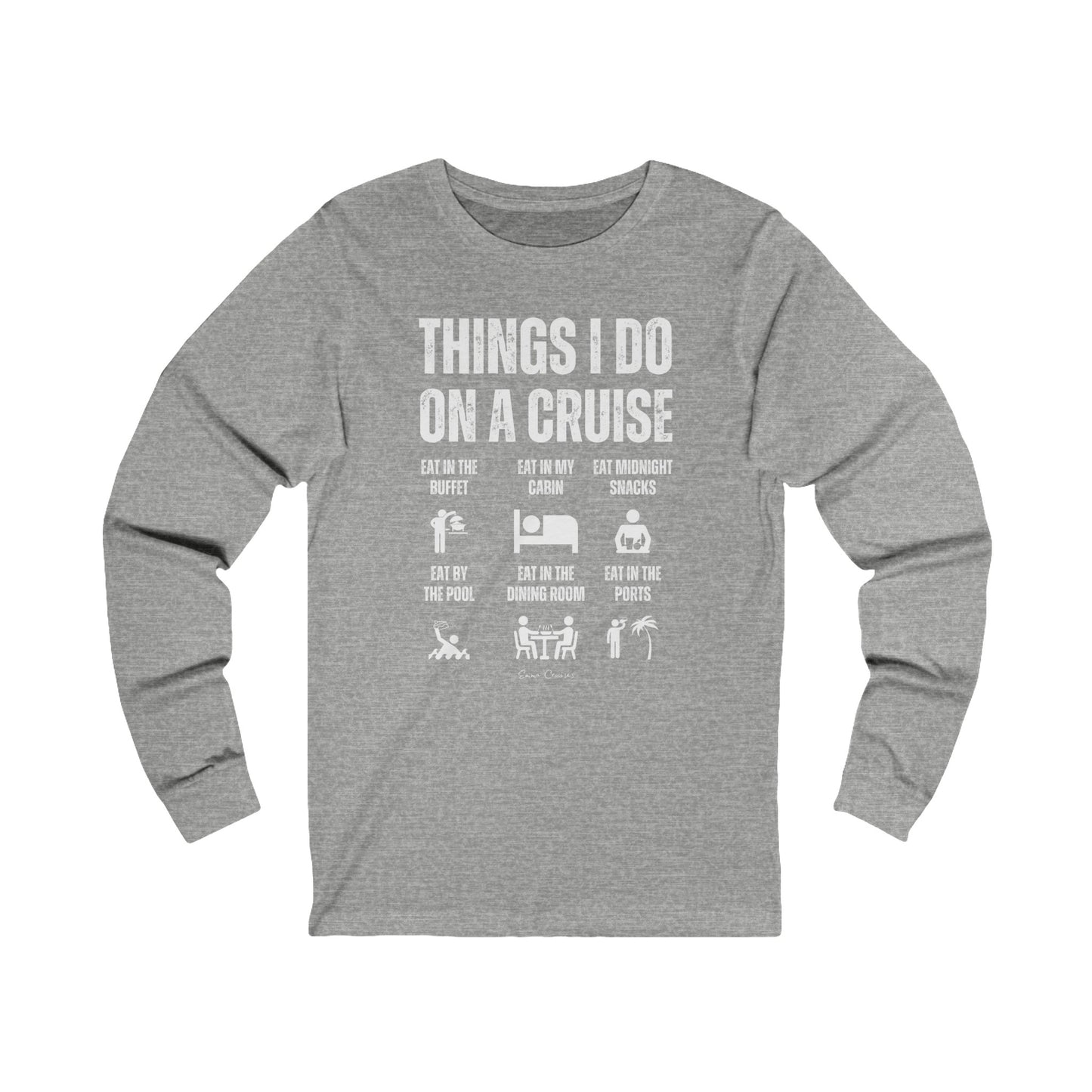 Things I Do on a Cruise - UNISEX T-Shirt