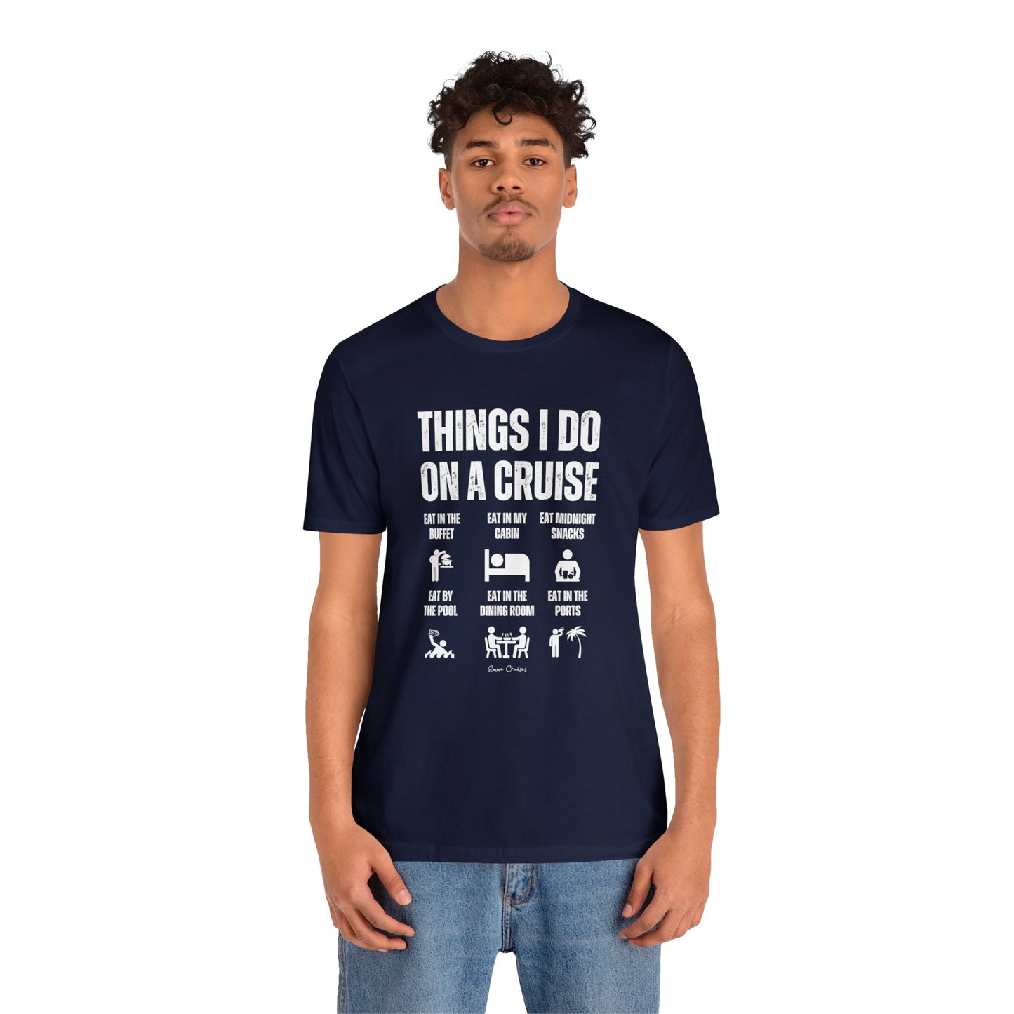 Things I Do on a Cruise - UNISEX T-Shirt (UK)