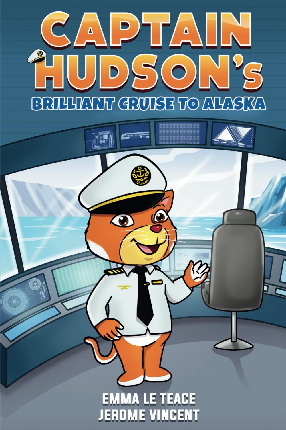 Captain Perfect Captain Hudson's Brilliant Cruise To Alaska (Captain Hudson's Brillian ...