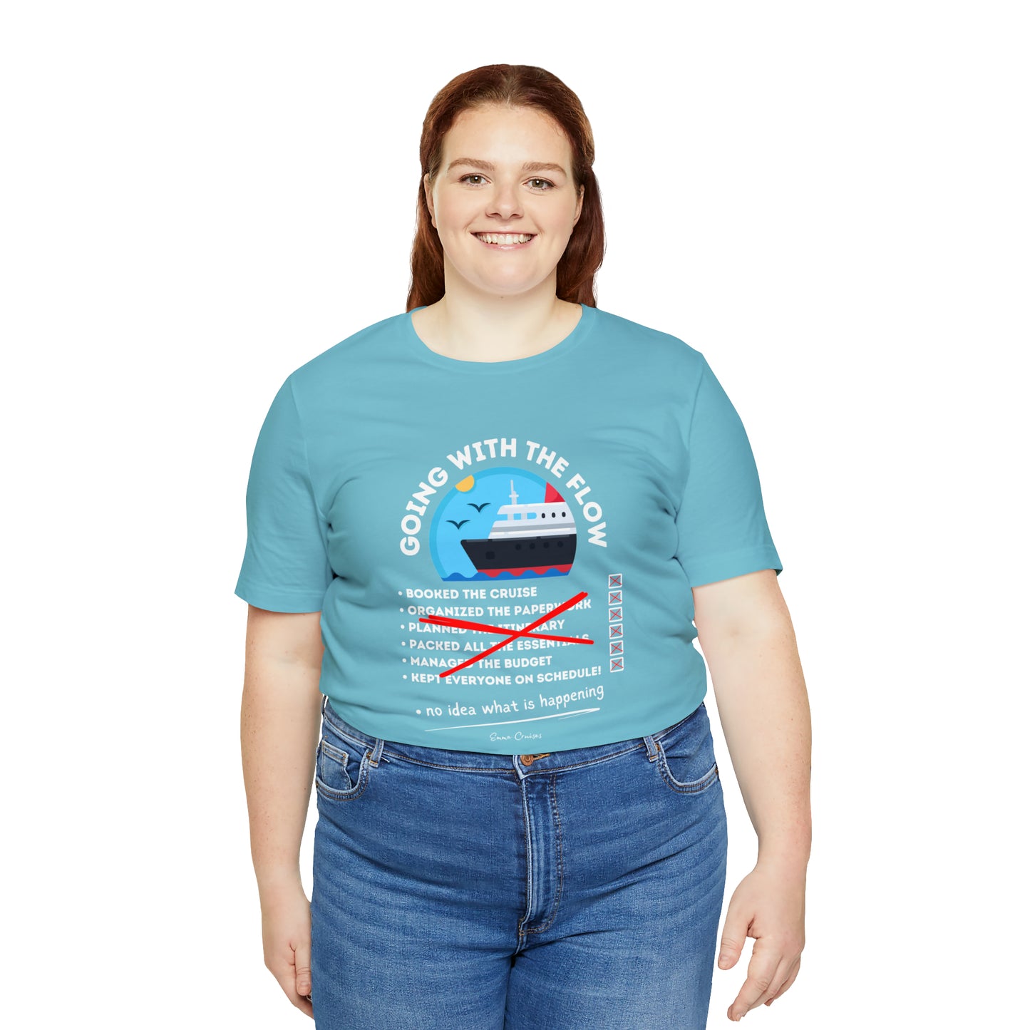 I'm Going With the Flow - UNISEX T-Shirt