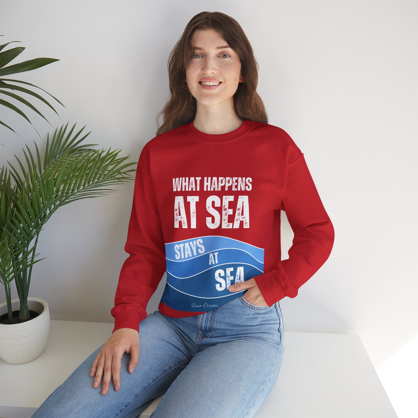 What Happens at Sea - UNISEX Crewneck Sweatshirt