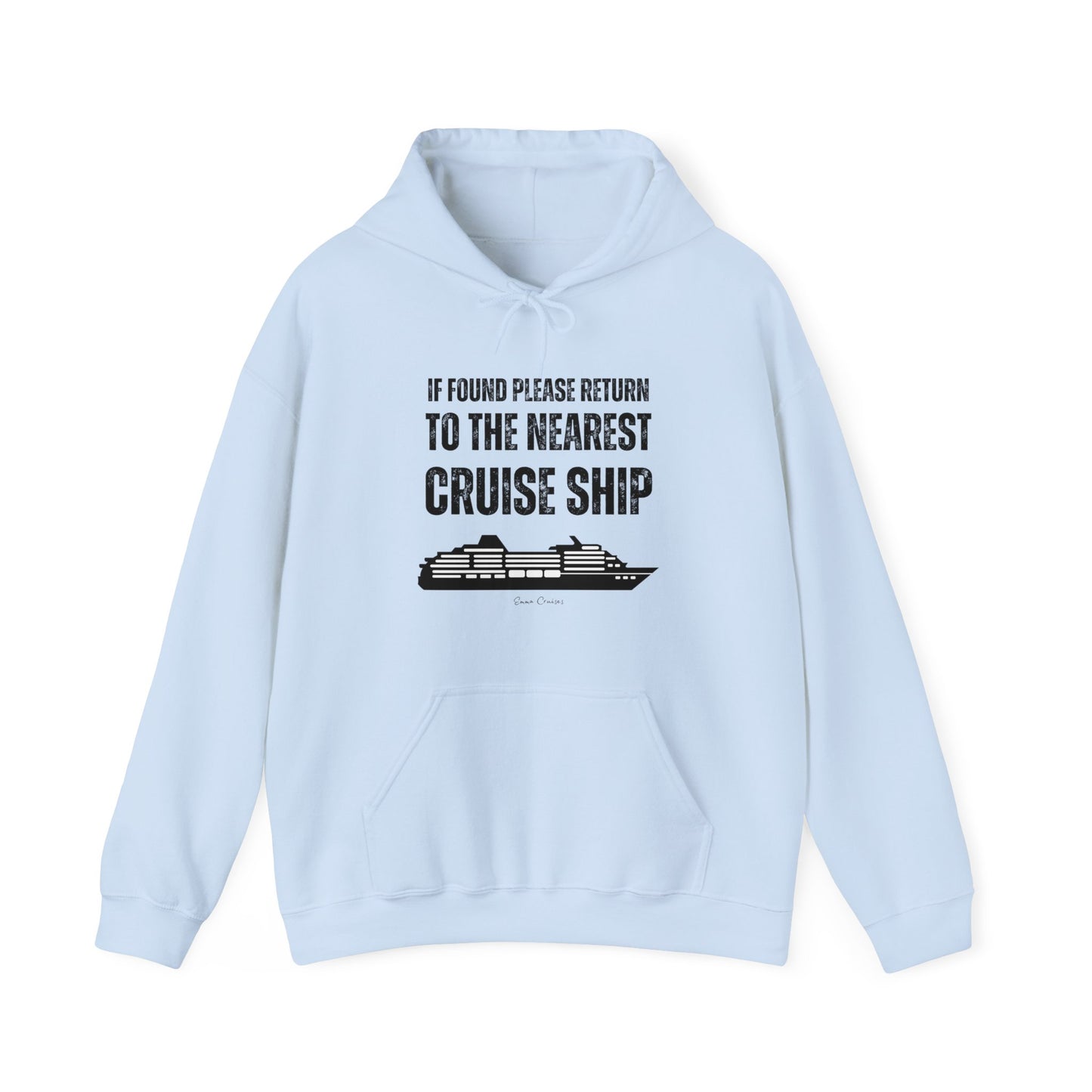 Return to Cruise Ship - UNISEX Hoodie (UK)