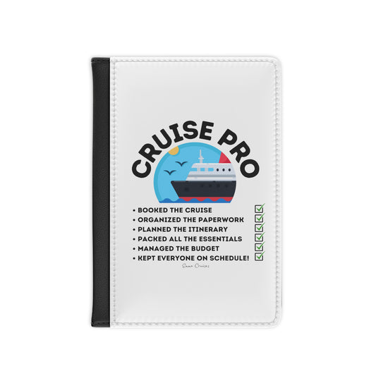 I'm a Cruise Pro - Passport Cover