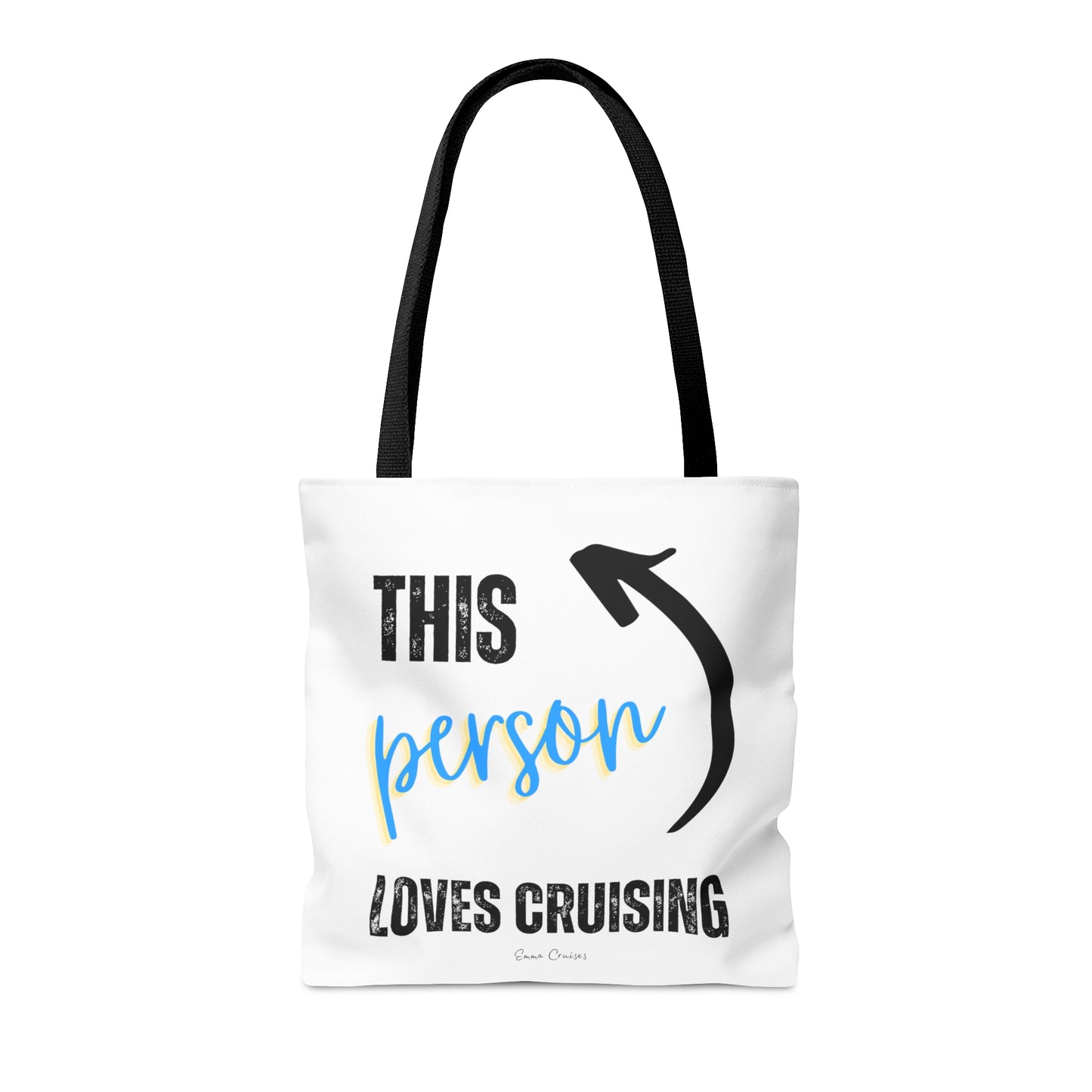 This Person Loves Cruising - Bag