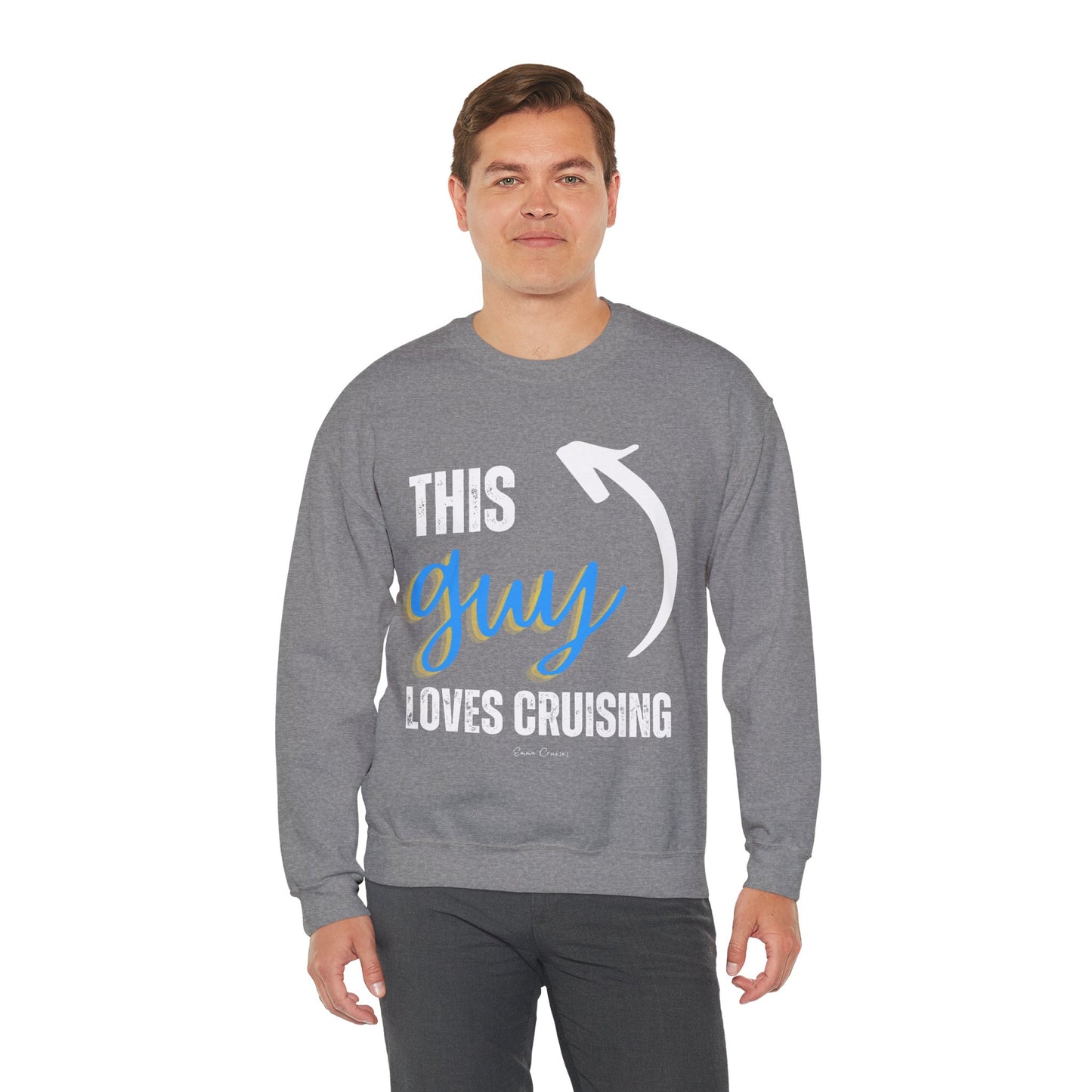 This Guy Loves Cruising - UNISEX Crewneck Sweatshirt (UK)