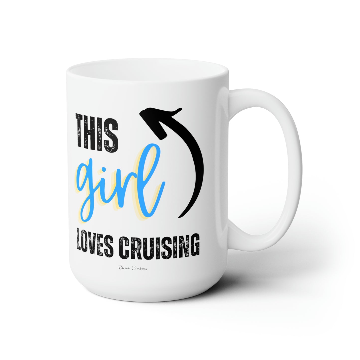 This Girl Loves Cruising - Ceramic Mug