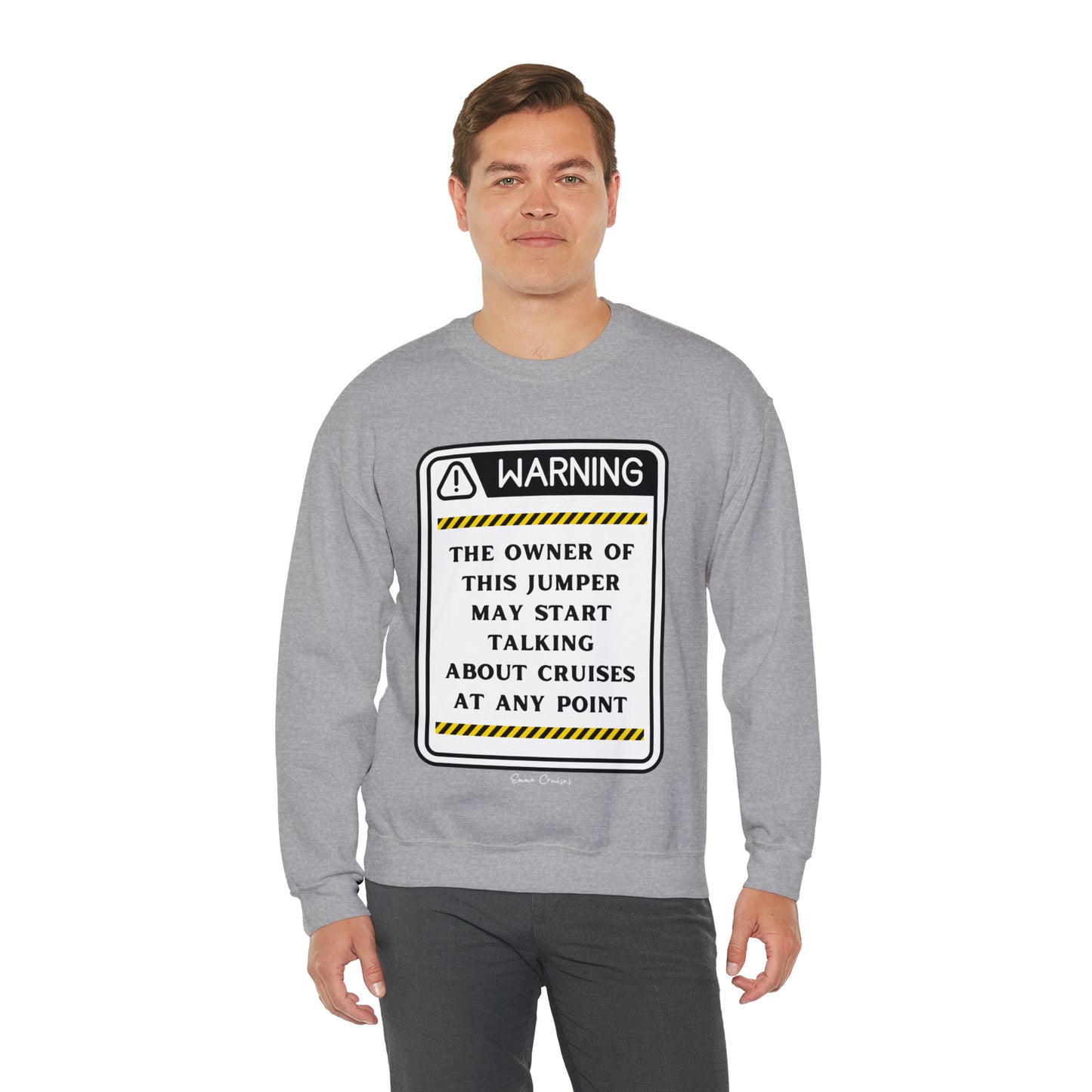 May Start Talking About Cruises - UNISEX Crewneck Sweatshirt (UK)