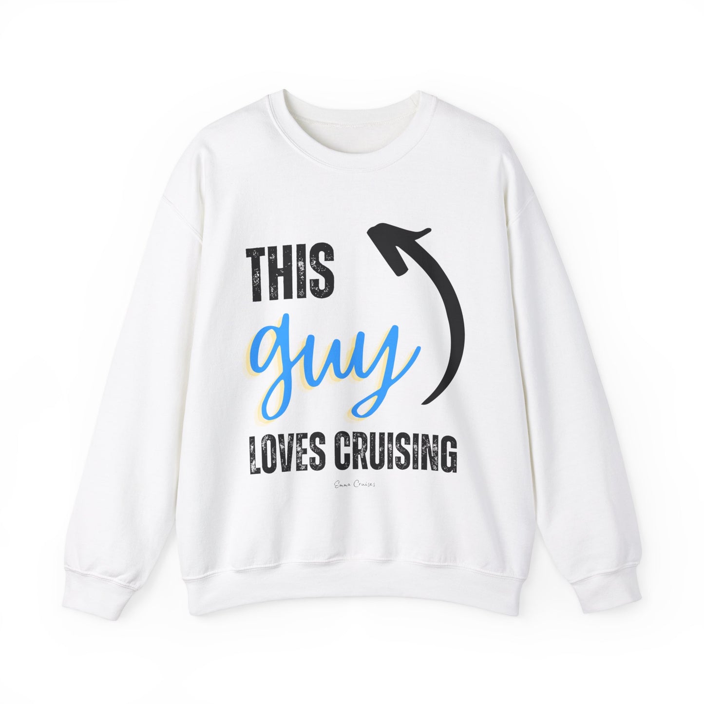 This Guy Loves Cruising - UNISEX Crewneck Sweatshirt (UK)