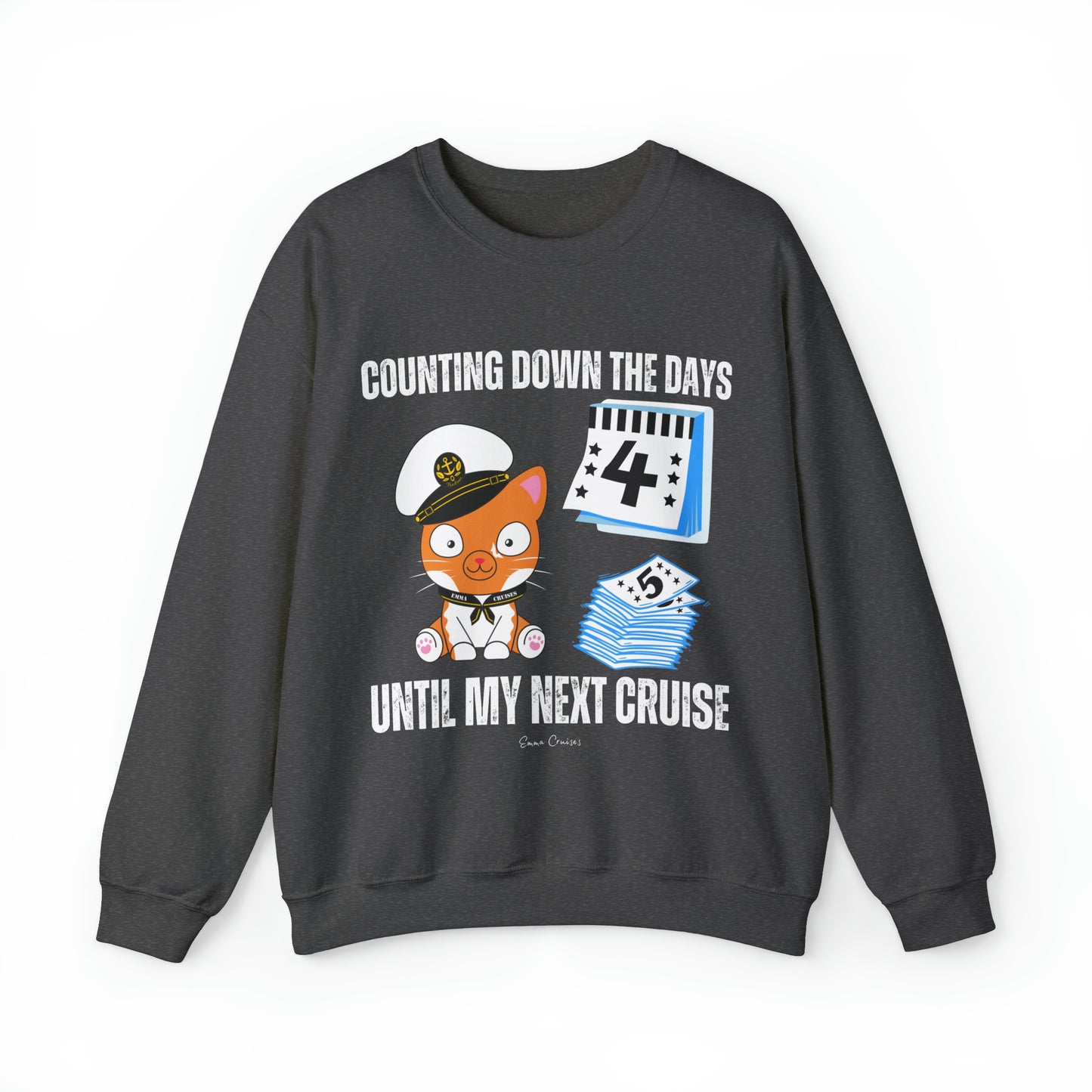 Counting Down the Days - UNISEX Crewneck Sweatshirt (UK)