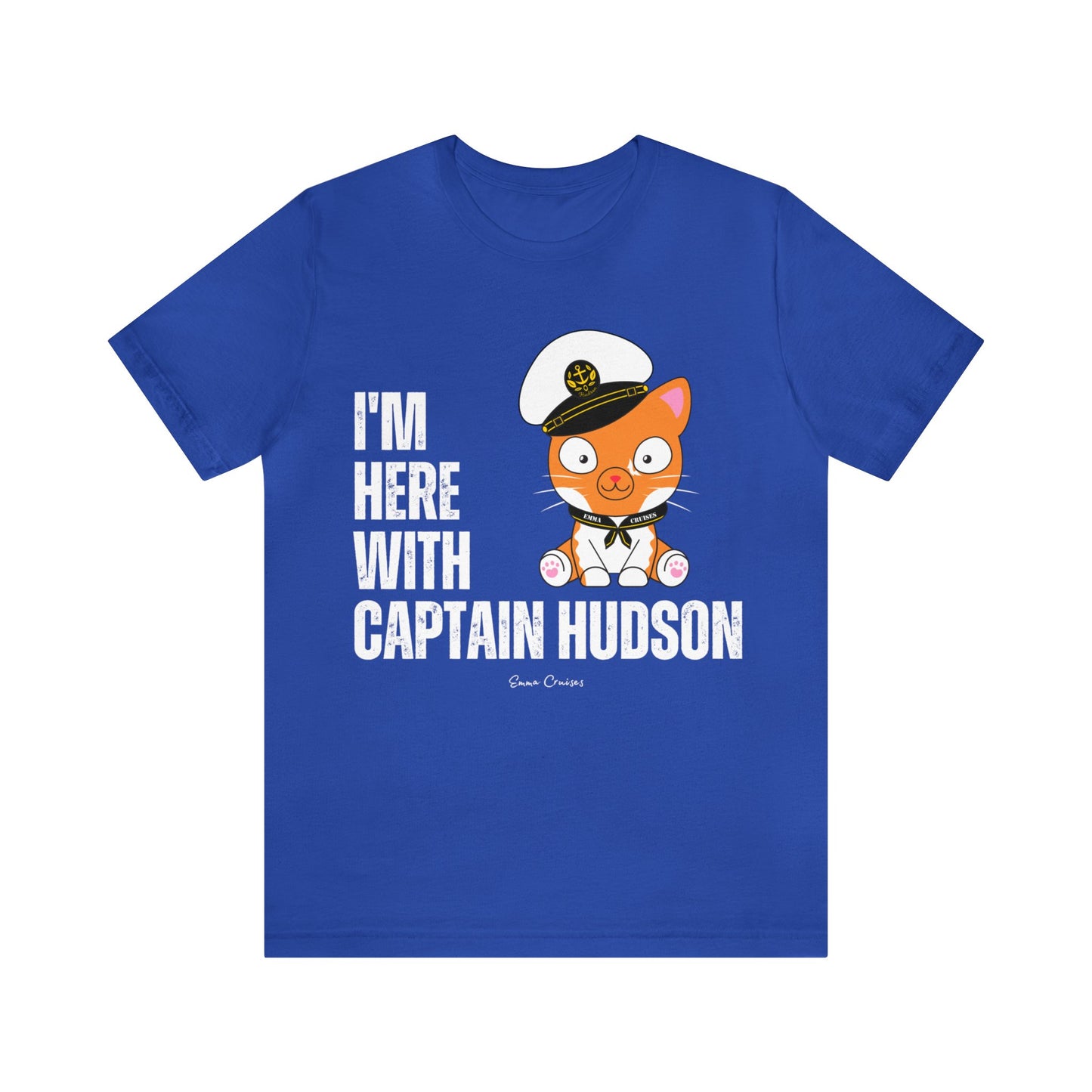 I'm With Captain Hudson - UNISEX T-Shirt (UK)