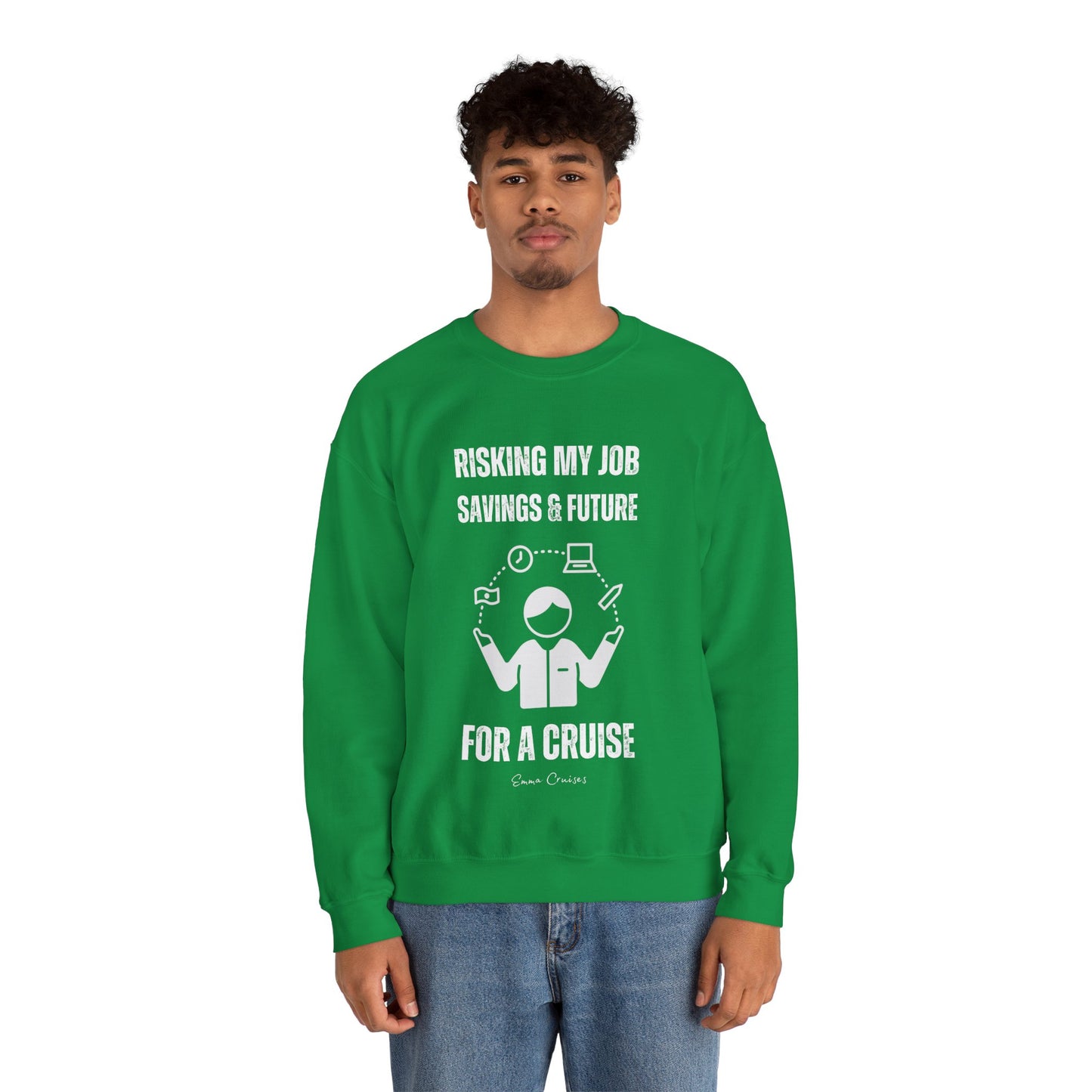 Risking Everything for a Cruise - UNISEX Crewneck Sweatshirt (UK)