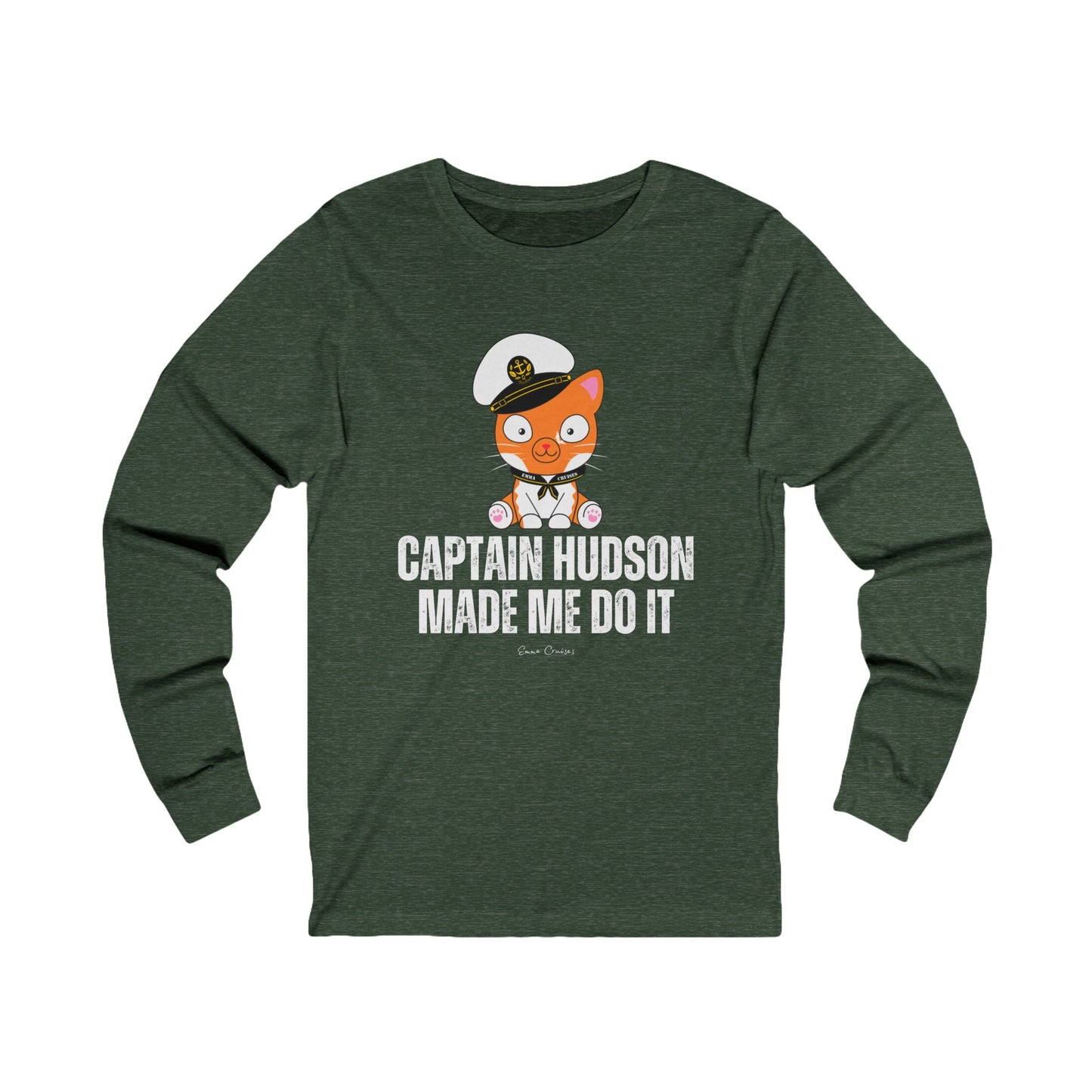 Captain Hudson Made Me Do It - UNISEX T-Shirt