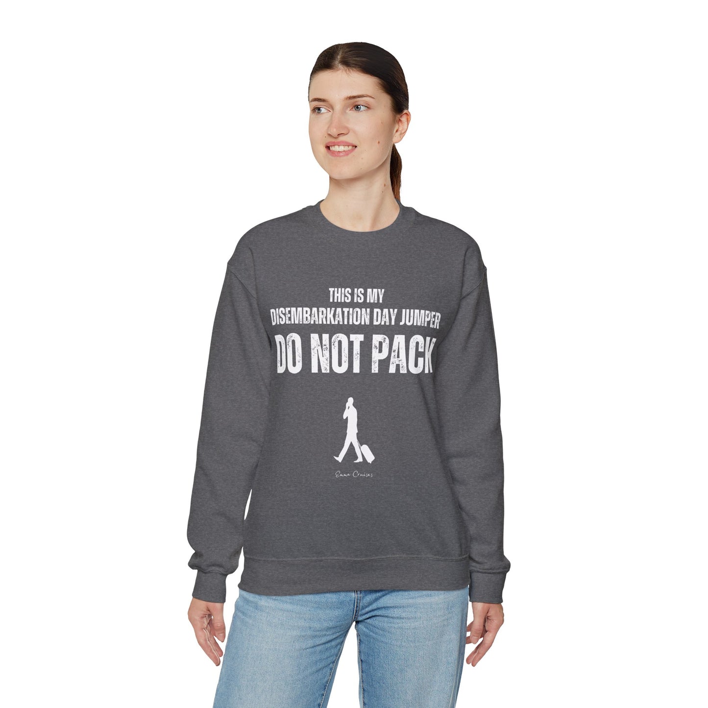 This is My Disembarkation Day Jumper - UNISEX Crewneck Sweatshirt (UK)