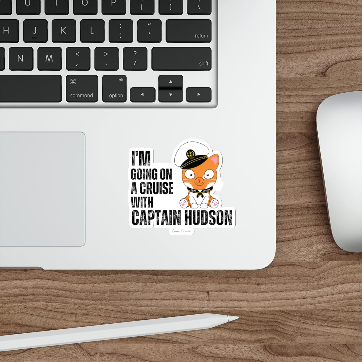 I'm Going On a Cruise With Captain Hudson - Die-Cut Sticker