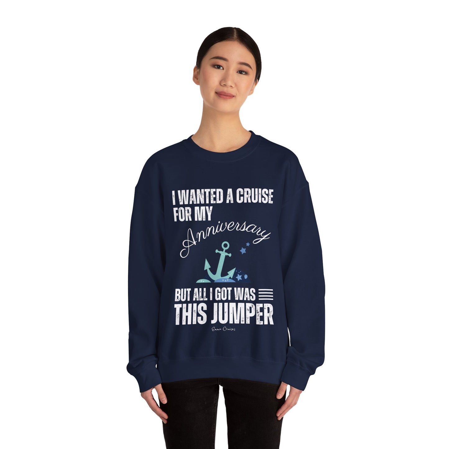 Quería un crucero para mi aniversario - Sudadera UNISEX Crewneck