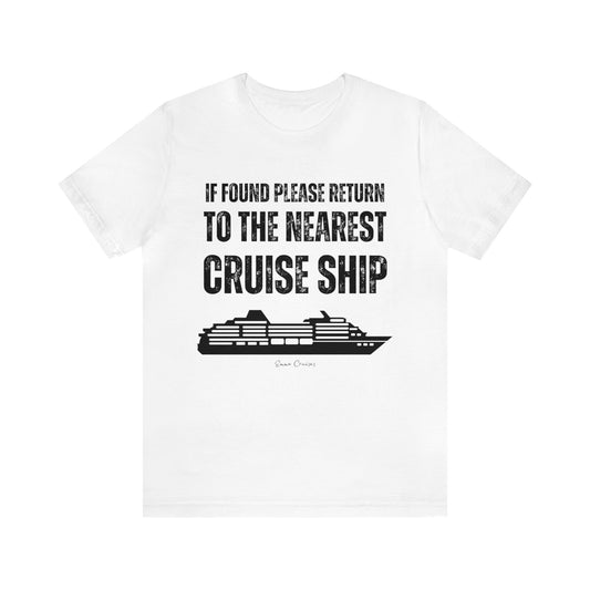 Return to Cruise Ship - UNISEX T-Shirt (UK)