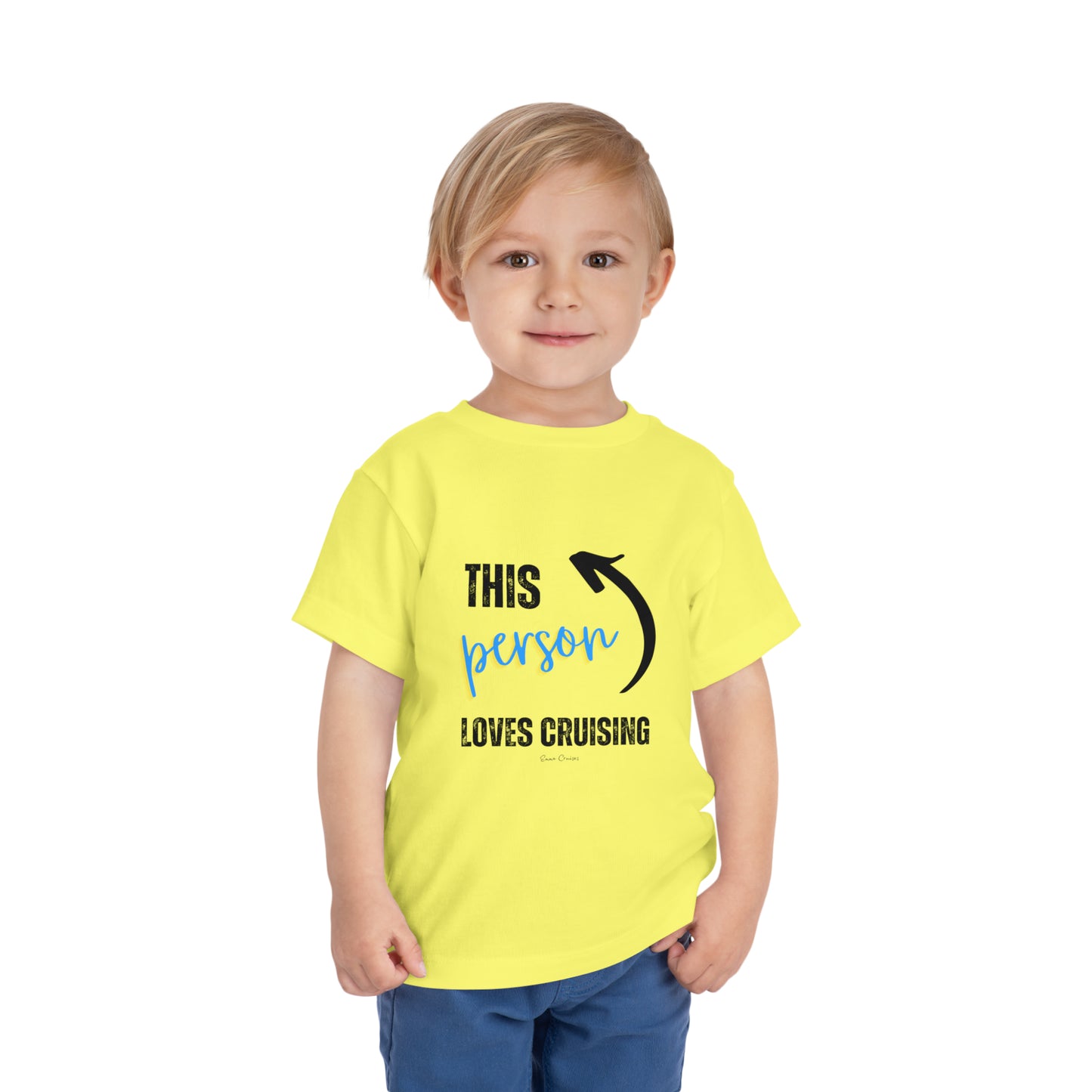 This Person Loves Cruising - Toddler UNISEX T-Shirt