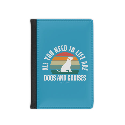 Dogs and Cruises - Passport Cover